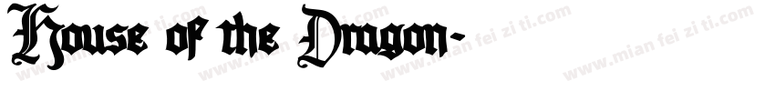 House of the Dragon字体转换